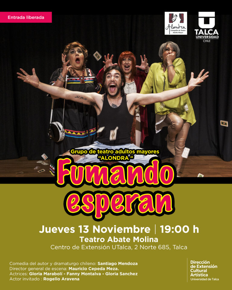 “Fumando Esperan”: humor y amistad llegan al Centro de Extensión UTalca