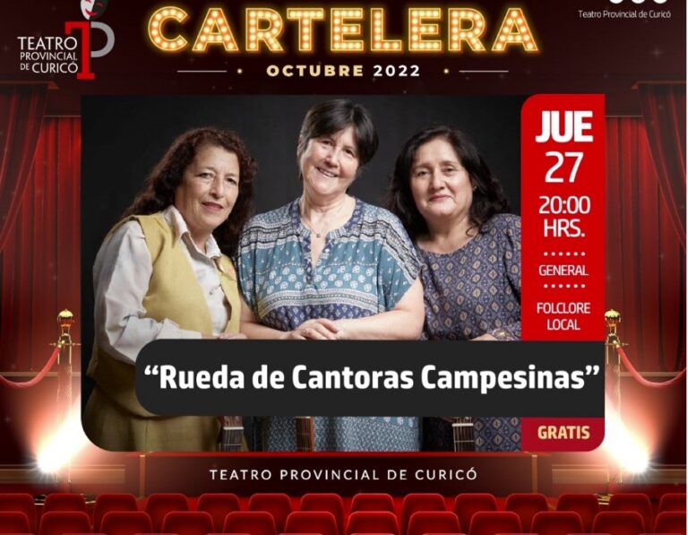 “Rueda de Cantoras Campesinas” en el Teatro Provincial de Curicó